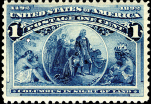 Columbus in Sight of Land, 1-cent, 1892-93 (Columbus in Sight of Land, 1-cent, 1892-93.  Photo, National Postal Museum Collection)